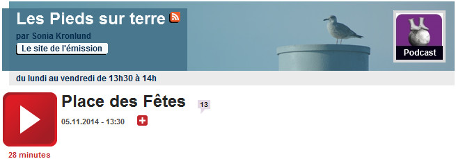 France Culture Les Pieds Sur Terre Podcast Radio: France Culture Les pieds sur terre novembre 2014 | Maison de la